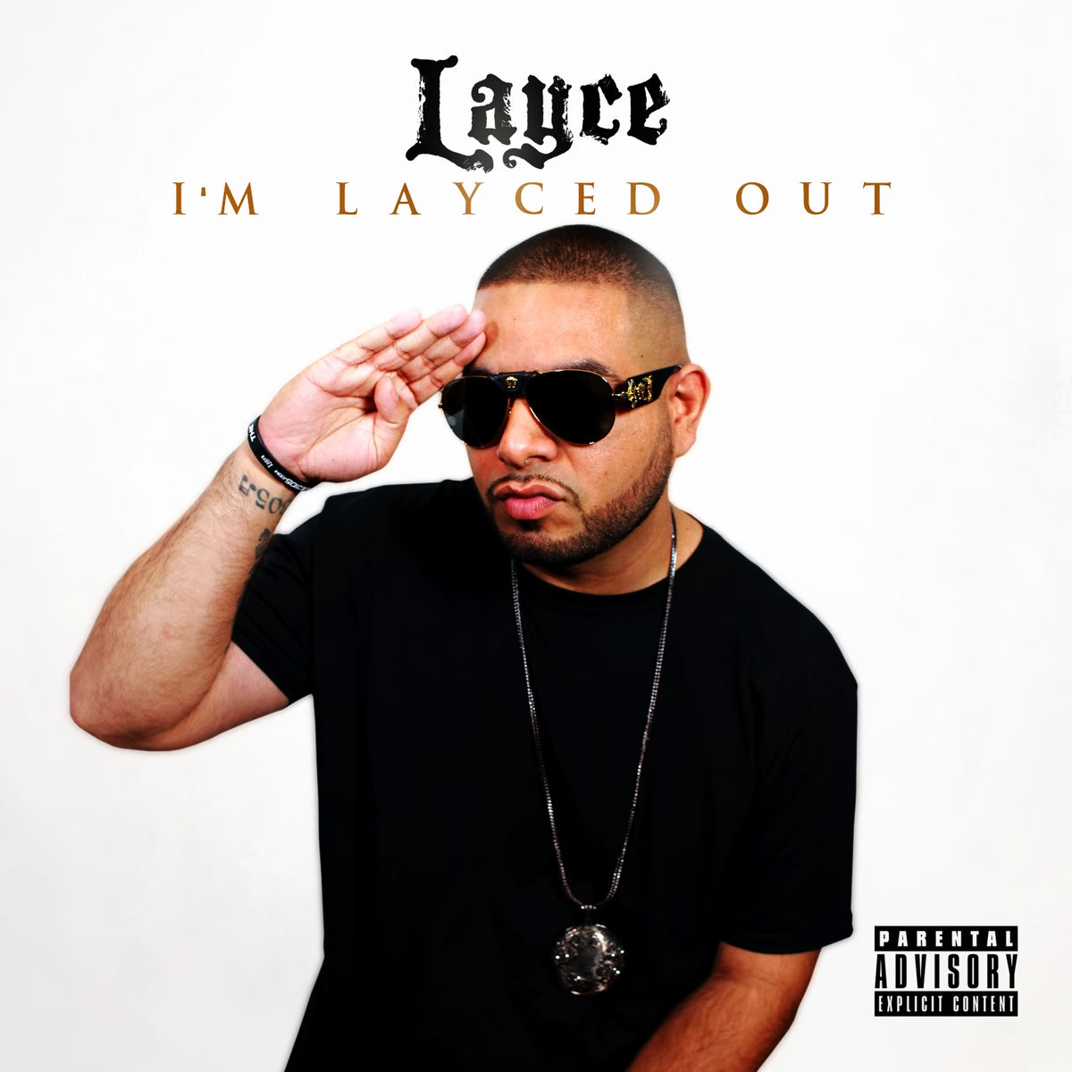I'm Layced Out (Digital Download)